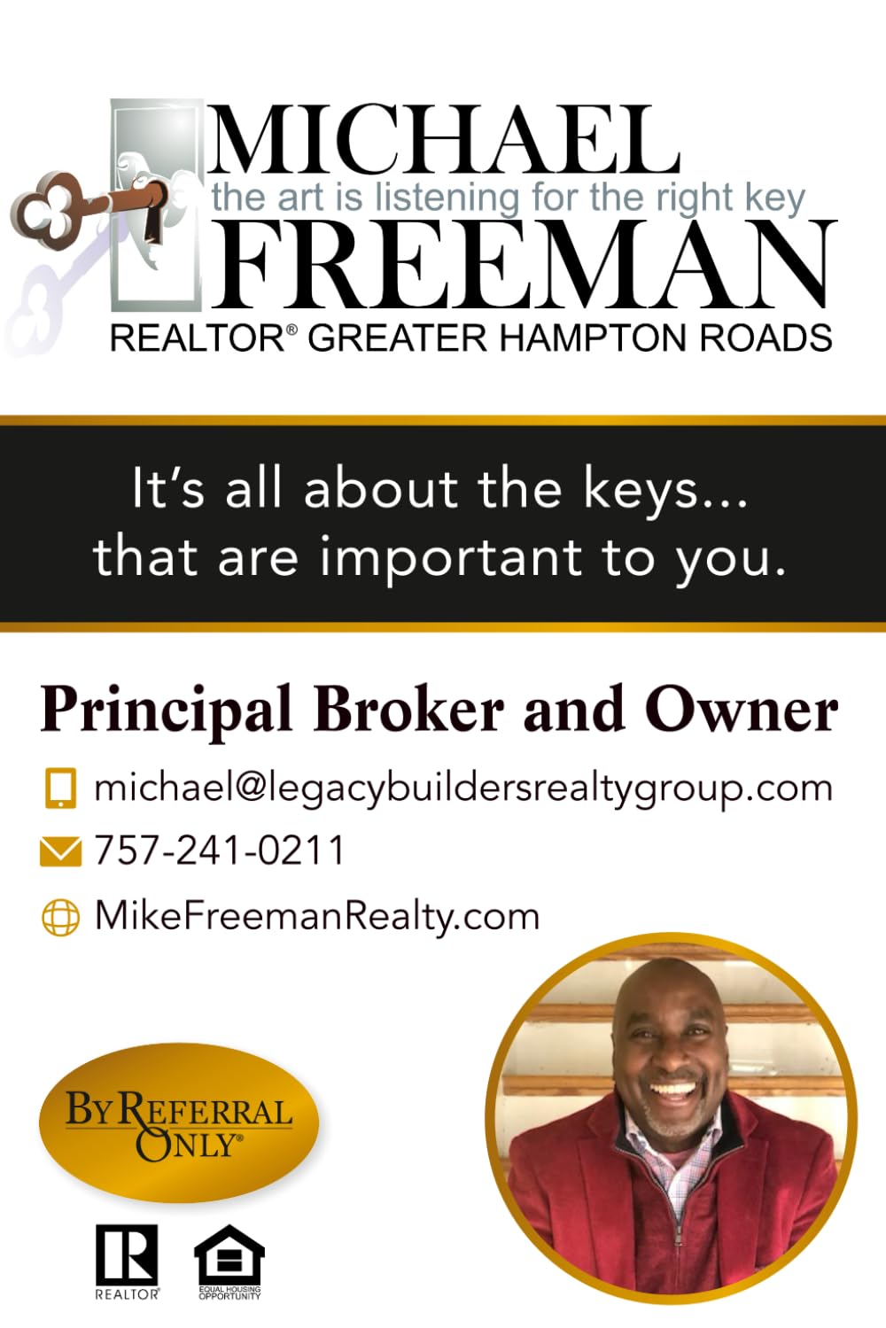 Michael Freeman: Realtor, Greater Hampton Roads: The Art Is Listening for the Right Key